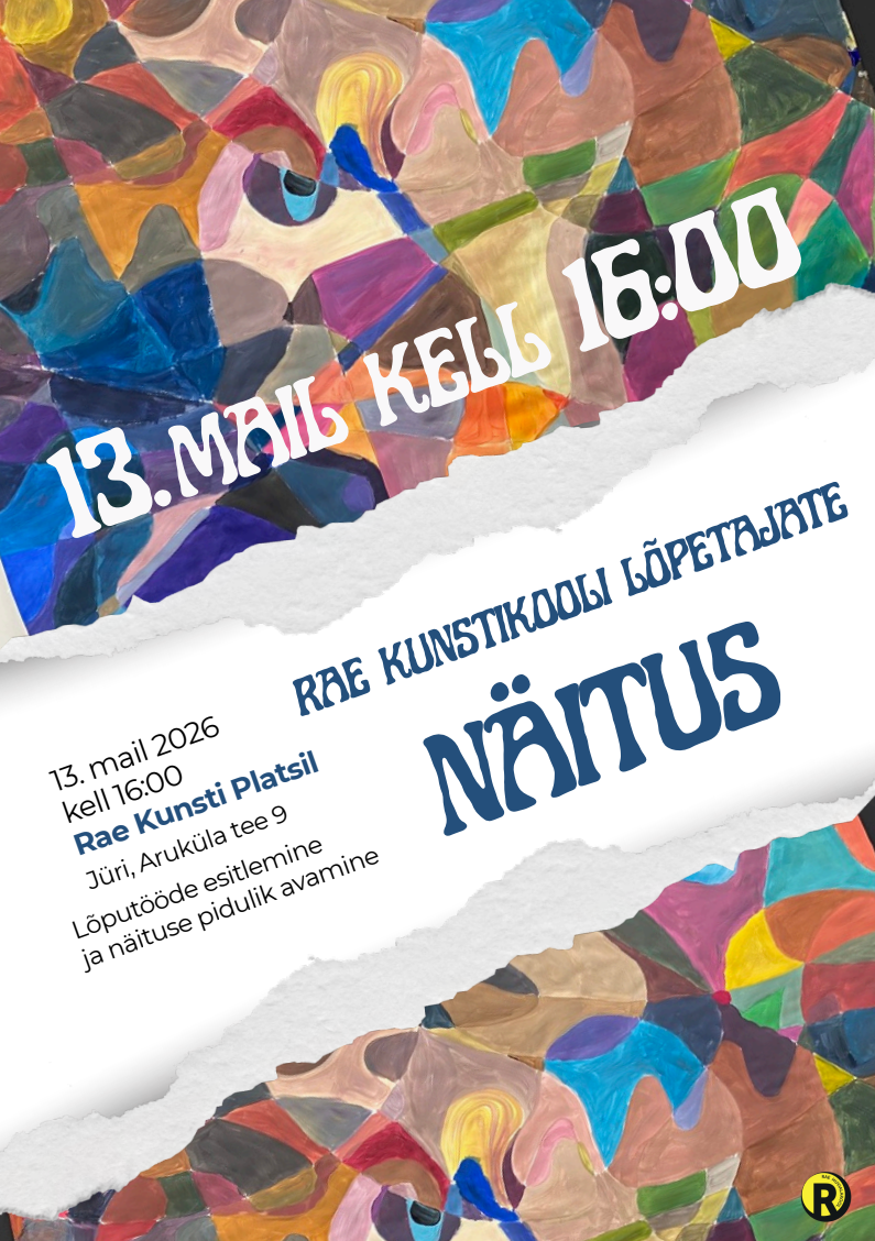 Rae kunstikooli lõpetajate näitus