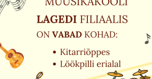 Muusikakooli Lagedi filiaali lisavastuvõtt!